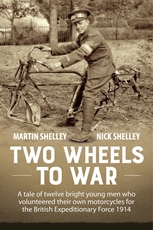 Picture of Two Wheels To War Martin and Nick Shelley
